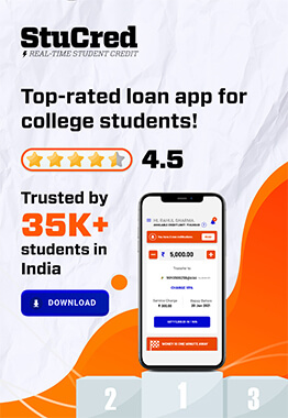 Top rated loan app for college students, rate4.5, Trusted by 35k+ students in india